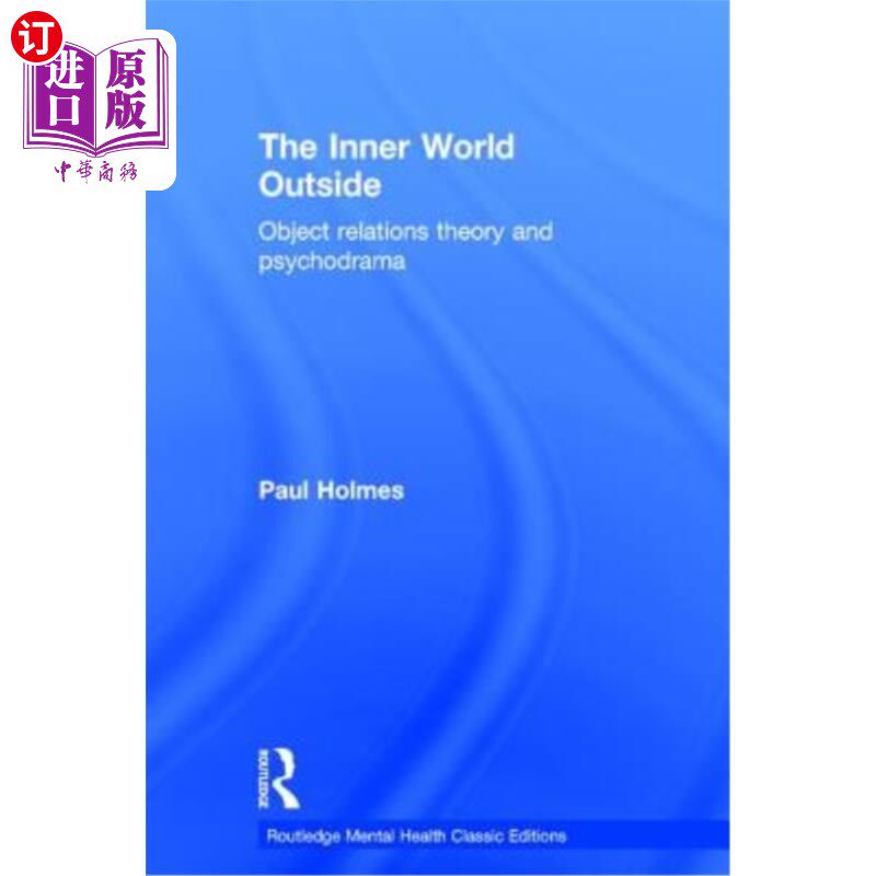 海外直订医药图书The Inner World Outside: Object Relations Theory and Psychodrama 外部的内心世界:客体关系理论与心理