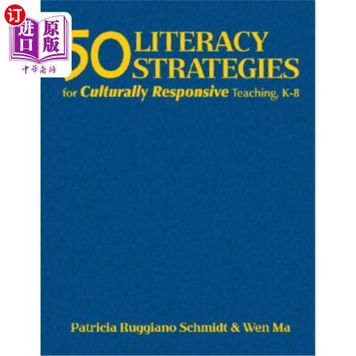 海外直订50 Literacy Strategies for Culturally Responsive Teaching, K-8 文化响应式教学的50种读写策略，K-8