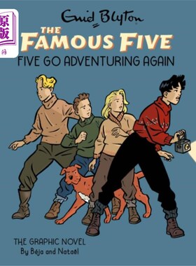 海外直订Famous Five Graphic Novel: Five Go Adventuring A... 著名的五部图画小说:五人再次冒险