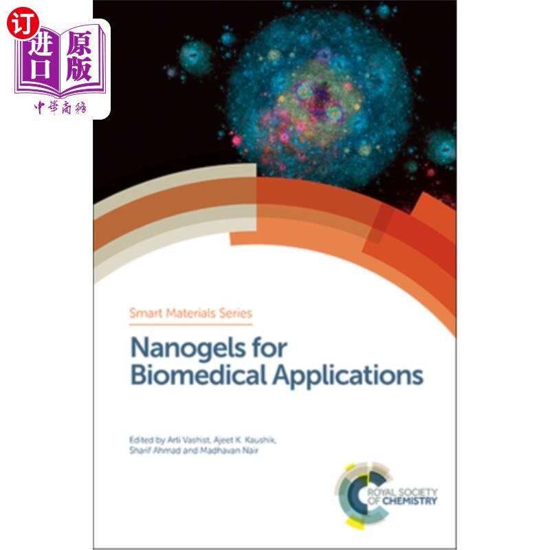 海外直订Nanogels for Biomedical Applications 生物医学应用中的纳米凝胶