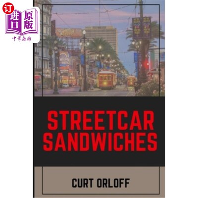 海外直订Streetcar Sandwiches 有轨电车三明治