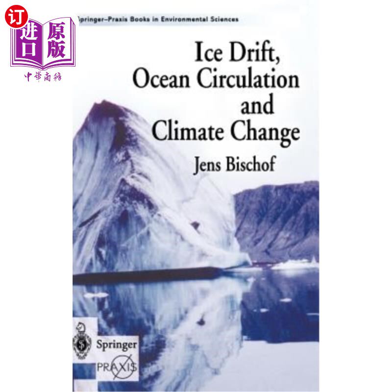 海外直订Ice Drift, Ocean Circulation and Climate Change 冰漂移、海洋环流和气候变化