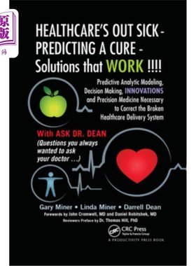 海外直订医药图书HEALTHCARE's OUT SICK - PREDICTING A CURE - Solutions that WORK !!!!: Predictive 医疗保健Ou
