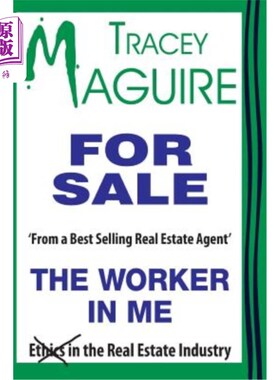海外直订The Worker In Me: From aBest Selling Real Estate Agent 我的工人：从阿贝斯特的房地产经纪人