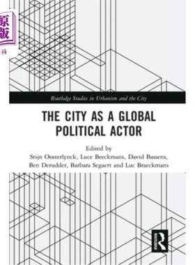 海外直订The City as a Global Political Actor 作为全球政治行动者的伦敦金融城
