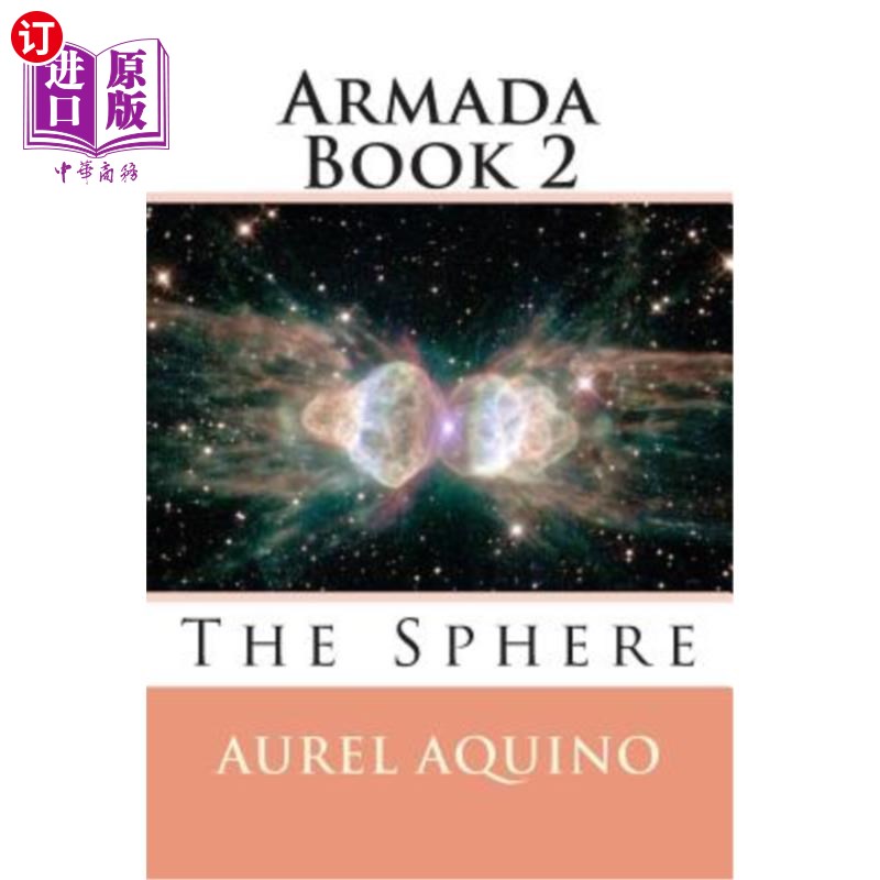 海外直订Armada Book 2: The Sphere 无敌舰队第2册：球体