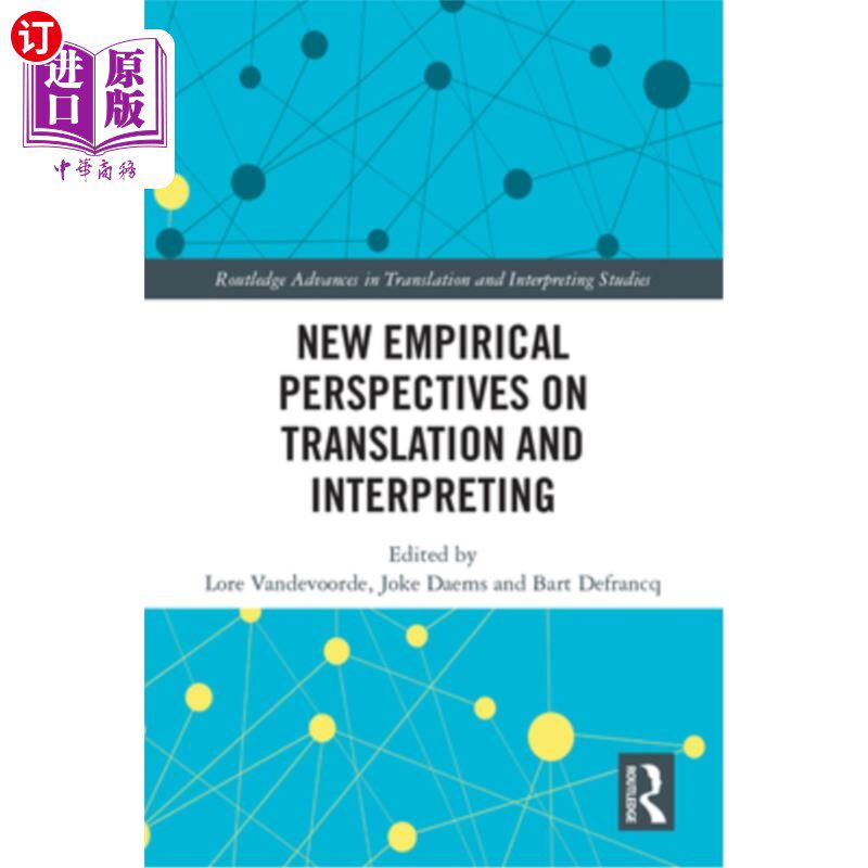 海外直订New Empirical Perspectives on Translation and Interpreting 翻译与口译的实证新视角