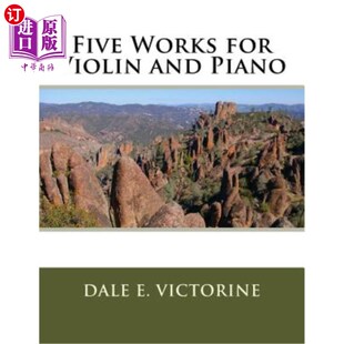Works Piano for and 五首小提琴和钢琴作品 Violin 海外直订Five