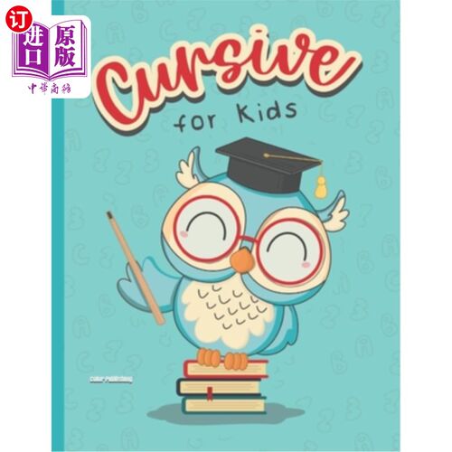 海外直订Cursive for Kids: An Interactive Activity Book for Learning 儿童草书:互动学习活动书