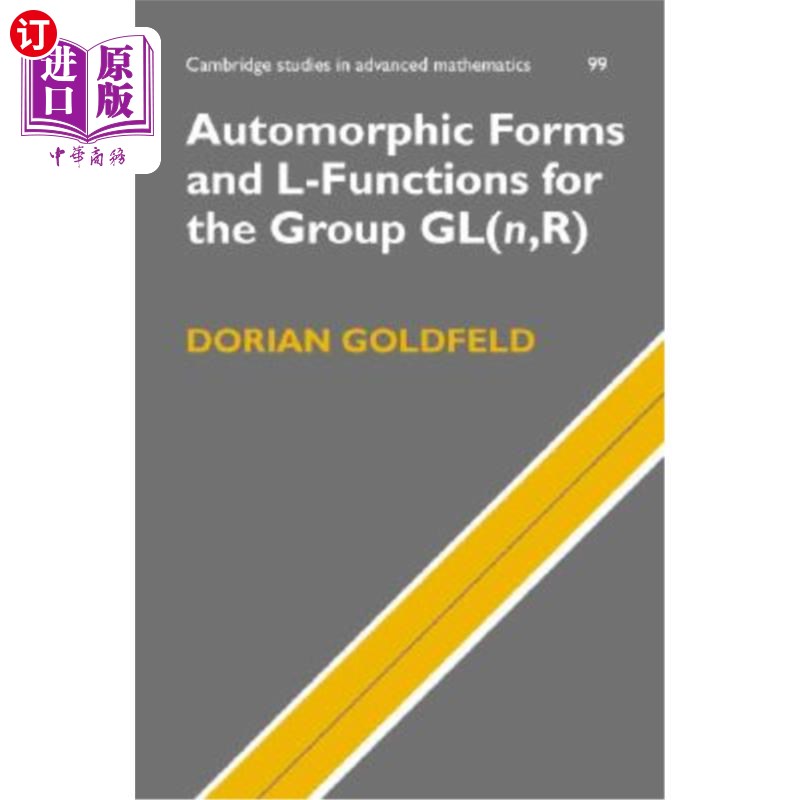 海外直订Automorphic Forms and L-Functions for the Group Gl(n, R) 群gl（n，r）的自同构形式和L-函数