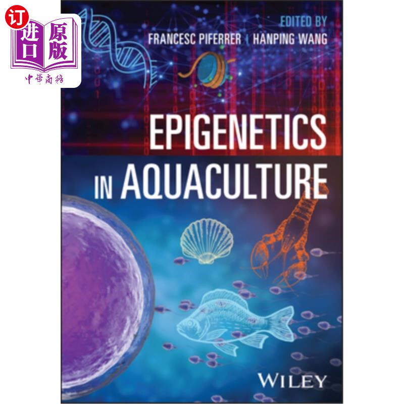 海外直订Epigenetics in Aquaculture 水产养殖中的表观遗传学