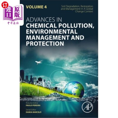 海外直订Soil Degradation, Restoration and Management in a Global Change Context: Volume  全球变化背景下的土壤退化、