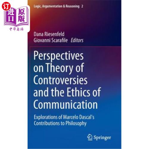 海外直订Perspectives on Theory of Controversies and the Ethics of Communication: Explora 争议理论与传播伦理之透视: