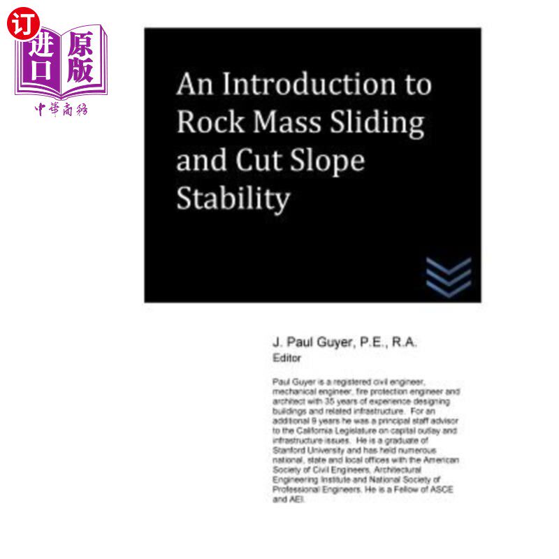 海外直订An Introduction to Rock Mass Sliding and Cut Slope Stability 岩体滑动与路堑边坡稳定性概论
