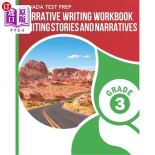 海外直订Nevada Test Prep Narrative Writing Workbook Grade 3: Writing Stories and Narrati 内华达州考试预科叙述性写作