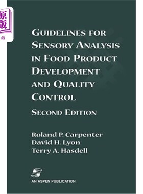 海外直订Guidelines for Sensory Analysis in Food Product Development and Quality Control 食品开发和质量控制中感官分