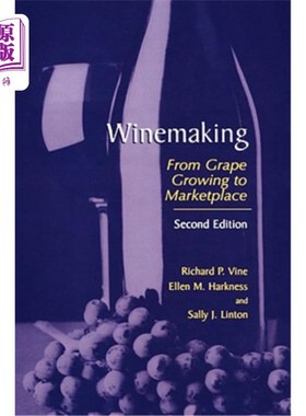 海外直订Winemaking: From Grape Growing to Marketplace 酿酒：从葡萄种植到市场