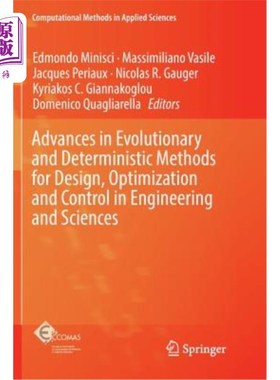 海外直订Advances in Evolutionary and Deterministic Methods for Design, Optimization and  工程与科学中设计、优化与控