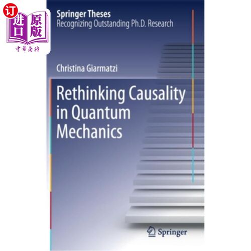 海外直订Rethinking Causality in Quantum Mechanics 量子力学中因果关系的再思考