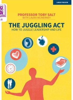 海外直订Juggling Act: How to juggle leadership and life 杂耍行为:如何兼顾领导和生活