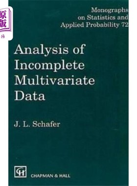 海外直订Analysis of Incomplete Multivariate Data 不完全多元数据分析