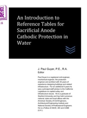 海外直订An Introduction to Reference Tables for Sacrificial Anode Cathodic Protection in 水中牺牲阳极阴极保护参考表