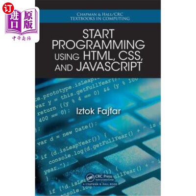 海外直订Start Programming Using Html, Css, and JavaScript 开始使用HTML、CSS和JavaScript编程