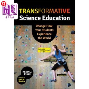 变革型科学教育 Education 海外直订Transformative Science