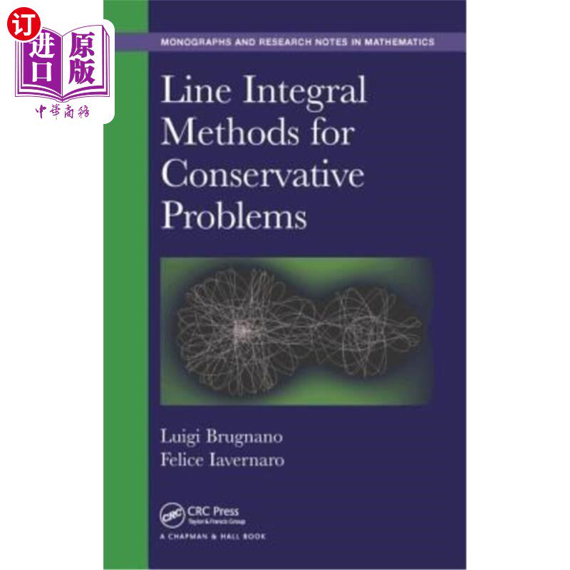 海外直订Line Integral Methods for Conservative Problems 保守问题的线积分方法