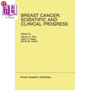 Cancer Progress 海外直订医药图书Breast the 乳腺癌 and Con Scientific 科学和临床 Clinical Biennial Proceedings