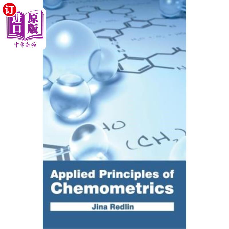 海外直订Applied Principles of Chemometrics 化学计量学应用原理