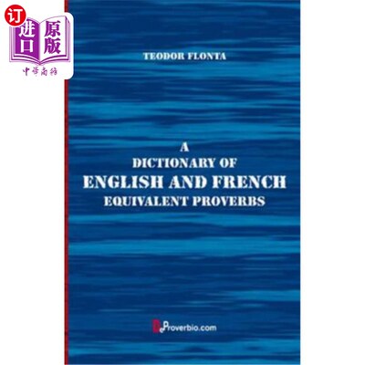 海外直订A Dictionary of English and French Equivalent Proverbs 英法谚语词典