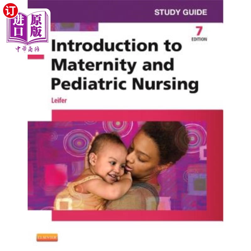 海外直订医药图书Study Guide for Introduction to Maternity and Pediatric Nursing 妇幼保健导论研究指南