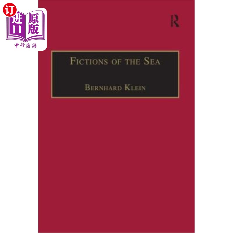 海外直订Fictions of the Sea: Critical Perspectives on the Ocean in British Literature an 海洋小说:英国文学与文化对