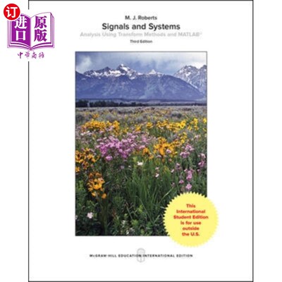 海外直订Signals and Systems: Analysis Using Transform Methods & MATLAB 信号与系统：变换法分析&MATLAB