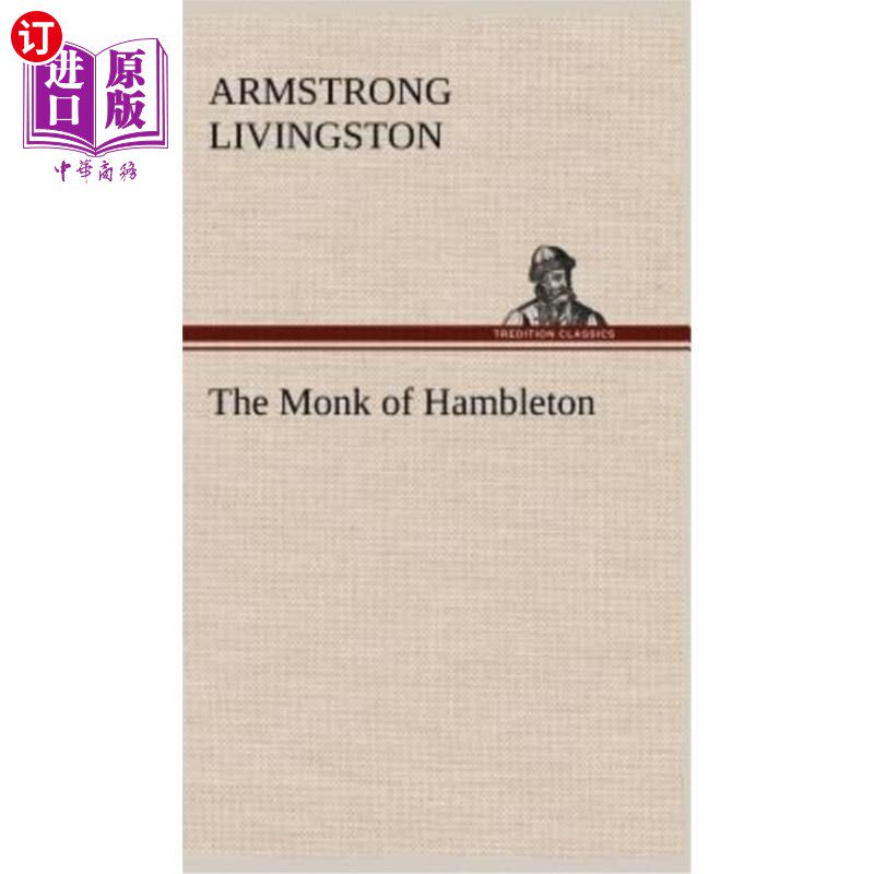 海外直订The Monk of Hambleton 汉普顿的修道士