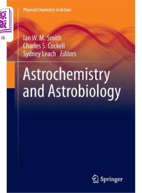 海外直订Astrochemistry and Astrobiology 天体化学和天体生物学