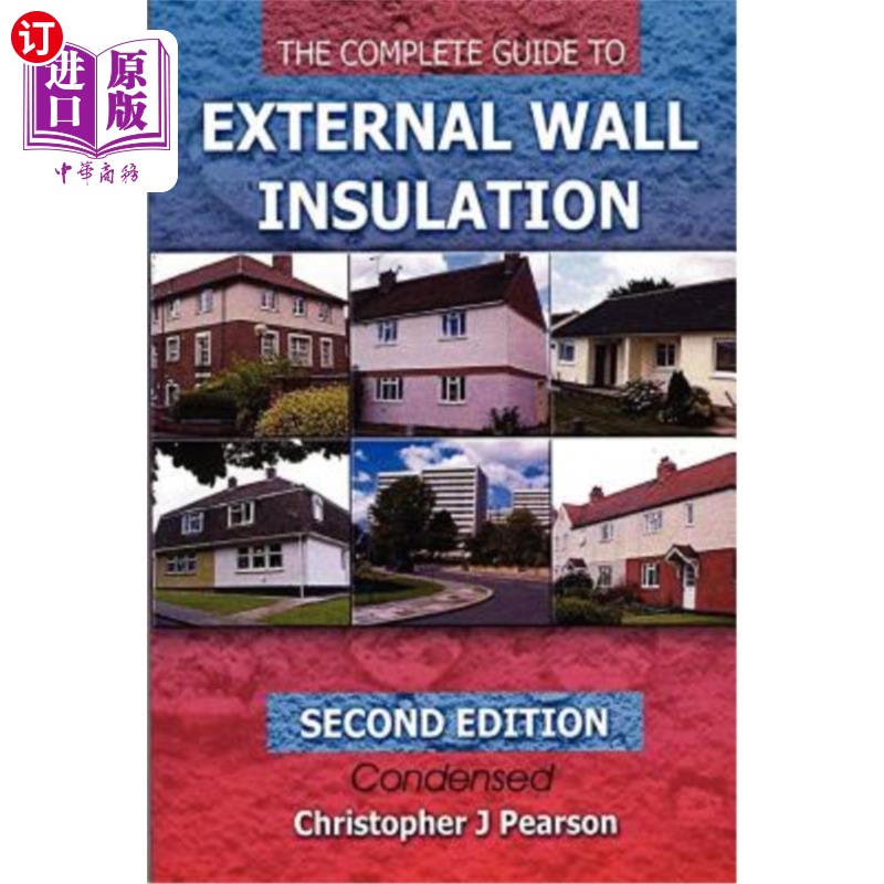 海外直订The Complete Guide to External Wall Insulation 外墙保温完整指南