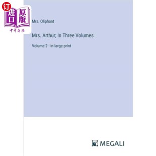 print 在大印刷 Three Volume Volumes 亚瑟太太;在三卷：卷2 海外直订Mrs. large Arthur;