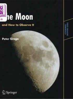 海外直订The Moon and How to Observe It 月球及其观测方法