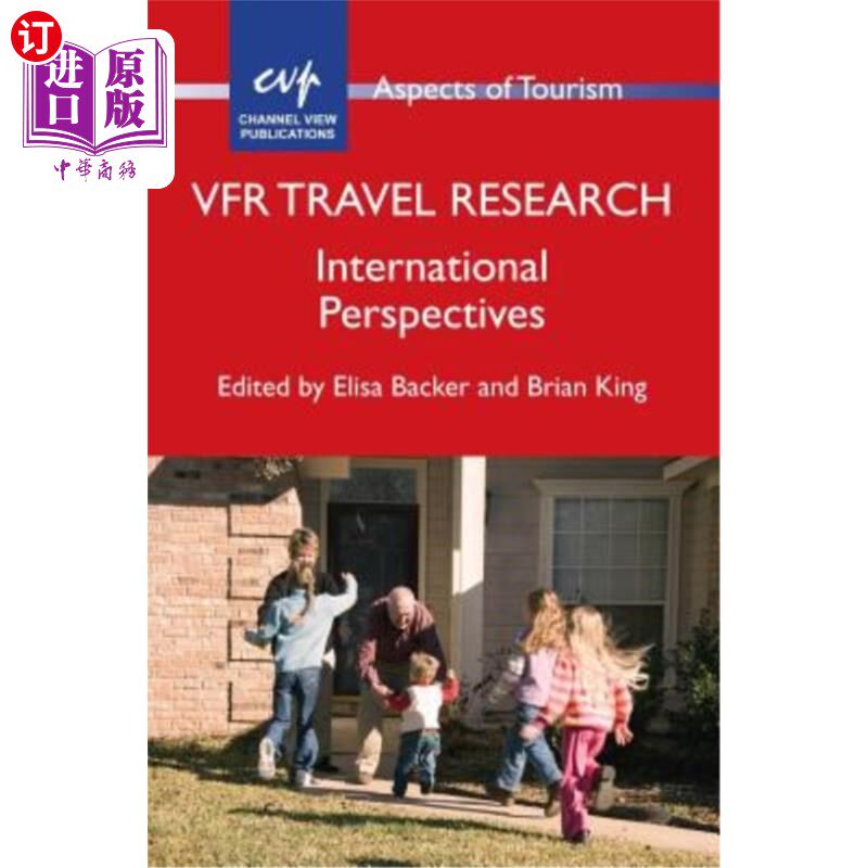 海外直订Vfr Travel Research: International Perspectives Vfr旅游研究:国际视角