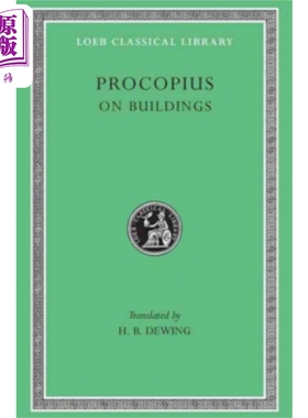 预售 普罗科匹厄斯 论查士丁尼时代的建筑 希腊语 英文双语 英文原版 On Buildings Procopius【中商原版】
