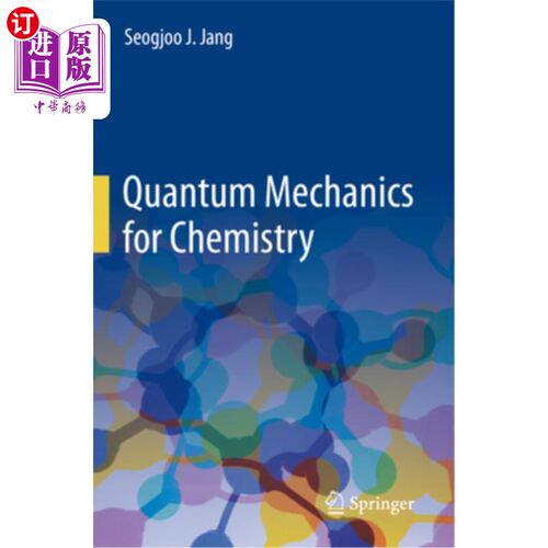 海外直订Quantum Mechanics for Chemistry Quantum Mechanics for Chemistry