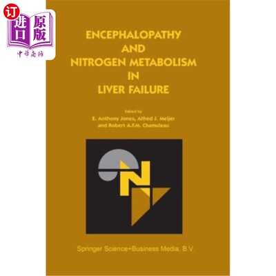 海外直订医药图书Encephalopathy and Nitrogen Metabolism in Liver Failure 肝功能衰竭的脑病与氮代谢