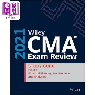 Wiley Cma 考试复习 2021 学习指南 卷一 财务规划 Cma Exam Review 2021Study Guide Part 1 英文原版【中商原版】