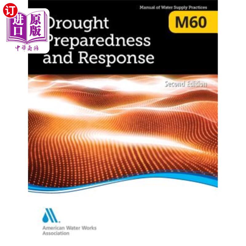 海外直订M60 Drought Preparedness and Response, Second Edition M60干旱准备和响应，第二版