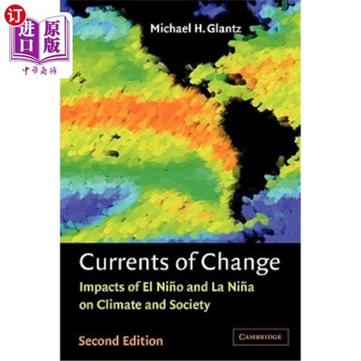 海外直订Currents of Change: Impacts of El Ni O and La Ni a on Climate and Society 变化的潮流:厄尔尼诺和拉尼娜对气候