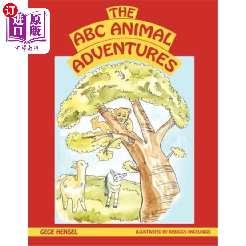 海外直订The A B C Animal Adventures A B C动物历险记