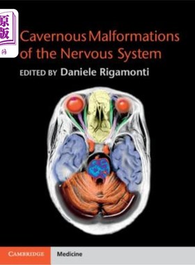 海外直订医药图书Cavernous Malformations of the Nervous System 神经系统海绵状畸形