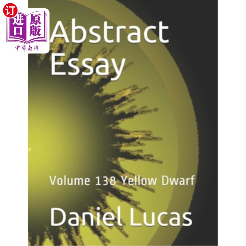海外直订Abstract Essay: Volume 138 Yellow Dwarf 论文摘要:黄矮人138卷